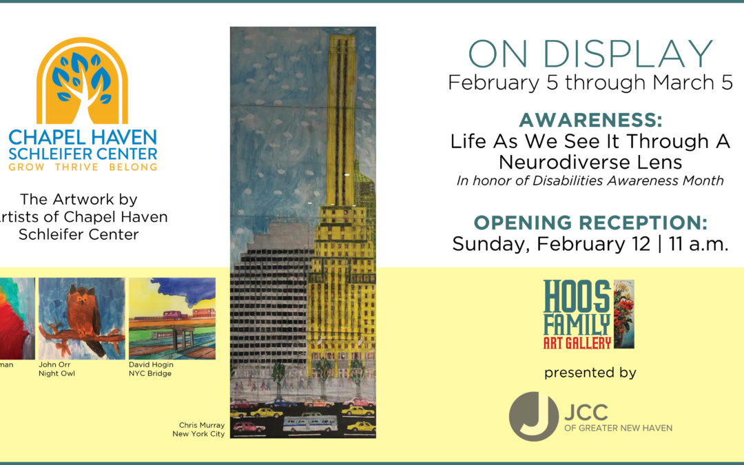 CHSC partners with JCC of Greater New Haven on Art Show for February Disabilities Awareness Month