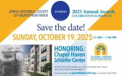 Chapel Haven Schleifer Center to Be Honored Oct. 19, 2025 by The Jewish Historical Society